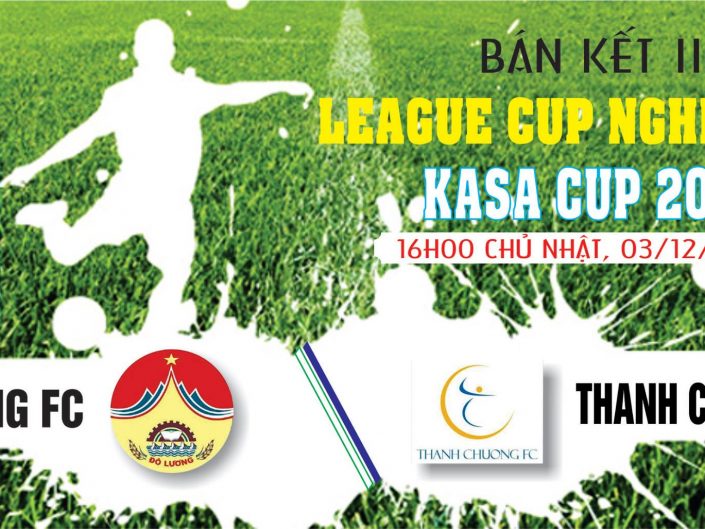 Bán kết 2, League Cup Nghệ Tĩnh – KASA Cup 2017: Đô Lương – Thanh Chương